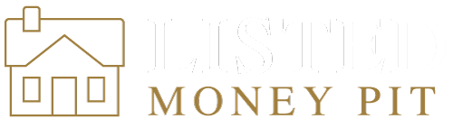 Listed Money Pit